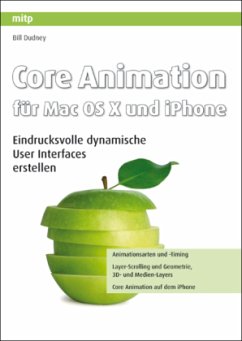 Core Animation für Mac OS X und iPhone - Dudney, Bill