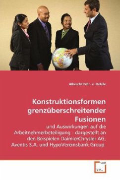 Konstruktionsformen grenzüberschreitender Fusionen - Frhr. v. Oefele, Albrecht