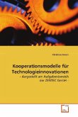 Kooperationsmodelle für Technologieinnovationen