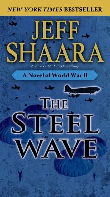 Cover The Steel Wave: A Novel of World War II