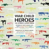 War Child - Heroes Vol. 1