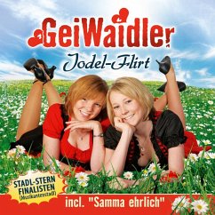 Jodel-Flirt - Geiwaidler