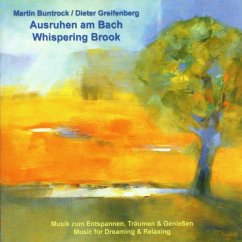 Ausruhen Am Bach - Buntrock,Martin/Greifenberg,D.