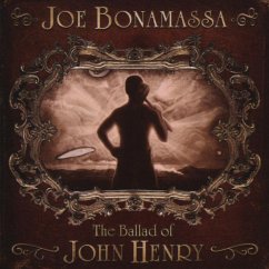 The Ballad Of John Henry - Bonamassa,Joe
