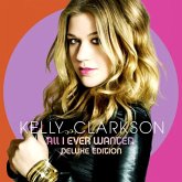 All I Ever Wanted (Deluxe Edition, CD+DVD)
