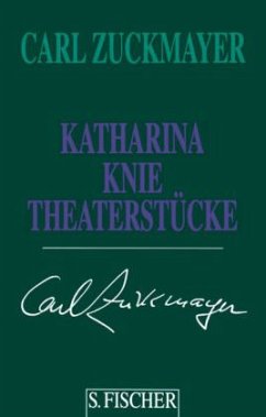 Katharina Knie - Zuckmayer, Carl