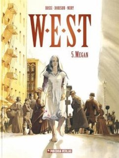 W.E.S.T. Band 5 / W.E.S.T. Bd.5 - Dorison, Xavier;Nury, Fabien