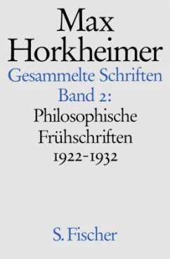 Cover Philosophische Frühschriften 1922-1932 / Gesammelte Schriften, 19 Bde. Bd.2