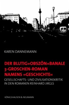 Cover Der blutig-obszön-banale 3-Groschen-Roman namens 