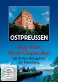 Ostpreussen - Flug über Nord-Ostpreussen - Teil 2