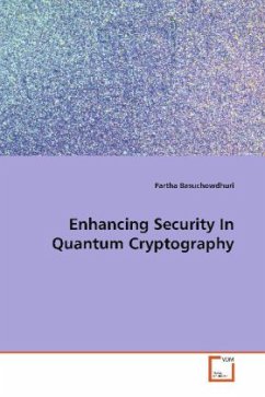 Enhancing Security In Quantum Cryptography - Basuchowdhuri, Partha