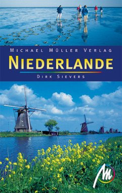 Niederlande - Reisehandbuch mit vielen praktischen Tipps. - Sievers, Dirk