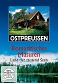 Ostpreussen - Romantisches Masuren