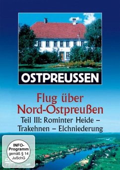 Ostpreussen - Flug über Nord-Ostpreussen - Teil 3