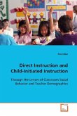 Direct Instruction and Child-Initiated Instruction