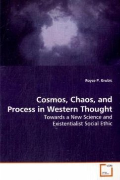 Cosmos, Chaos, and Process in Western Thought - Grubic, Royce P.