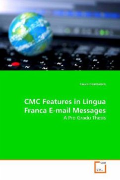CMC Features in Lingua Franca E-mail Messages - Laamanen, Laura