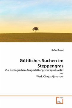 Göttliches Suchen im Steppengras - Treml, Rafael