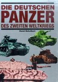 Die deutschen Panzer des Zweiten Weltkriegs