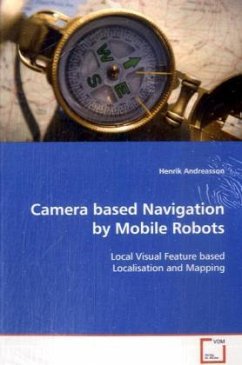 Camera based Navigation by Mobile Robots - Andreasson, Henrik