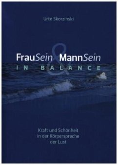 FrauSein & MannSein in Balance - Skorzinski, Urte