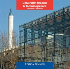 Universität Bremen & Technologiepark - Mönch, Jochen; Kuzaj, Thomas