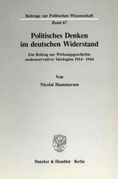 Politisches Denken im deutschen Widerstand. - Hammersen, Nicolai