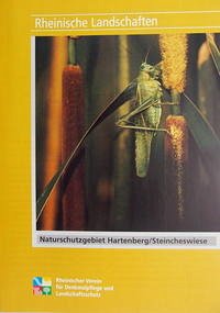 Das Naturschutzgebiet Hartenberg /Steincheswiese bei Molsberg im Westerwaldkreis - Braun, Manfred; Braun, Ursula