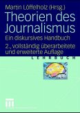 Theorien des Journalismus Theorien des Journalismus