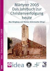 Märtyrer 2005 - Klingberg, Max; Schirrmacher, Thomas