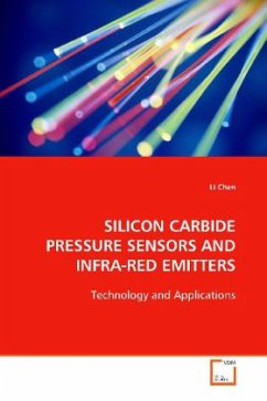 SILICON CARBIDE PRESSURE SENSORS AND INFRA-RED EMITTERS - Chen, Li