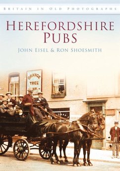 Herefordshire Pubs - Shoesmith, Ron; Eisel, John