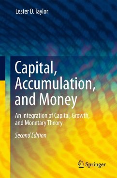 Capital, Accumulation, and Money - Taylor, Lester D