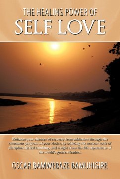 The Healing Power Of Self Love - Bamuhigire, Oscar Bamwebaze