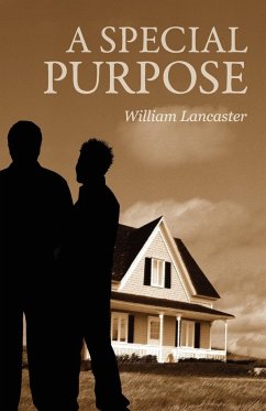 A Special Purpose - Lancaster, William