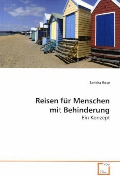 Reisen für Menschen mit Behinderung - Rose, Sandra