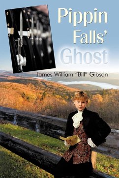 Pippin Falls' Ghost - Gibson, James Wlliam "Bill"