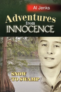 Adventures from Innocence