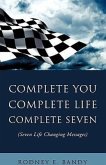 Complete You. Complete Life. Complete Seven .