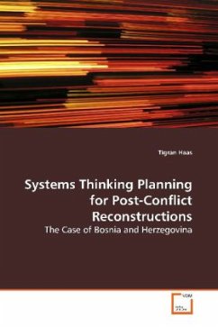 Systems Thinking Planning for Post-Conflict Reconstructions - Haas, Tigran