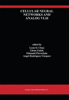 Cellular Neural Networks and Analog VLSI - Chua, Leon O. / Gulak, Glenn / Pierzchala, Edmund / Rodr¡guez-V zquez, Angel (Hgg.)