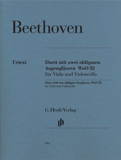 Duett mit zwei obligaten Augengläsern WoO32 für Viola und Violoncello Stimmen