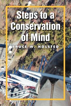 Steps to a Conservation of Mind - Holsted, Bruce W.