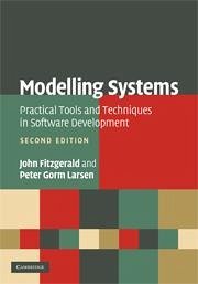 Modelling Systems - Fitzgerald, John; Larsen, Peter Gorm