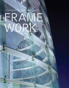 Framework: Gluckman Mayner Architects - Gluckman, Richard
