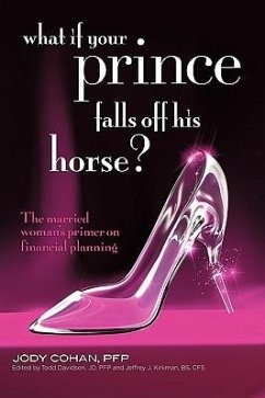 What If Your Prince Falls Off His Horse? - Cohan, Jody