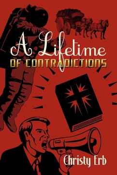 A Lifetime of Contradictions - Erb, Christy
