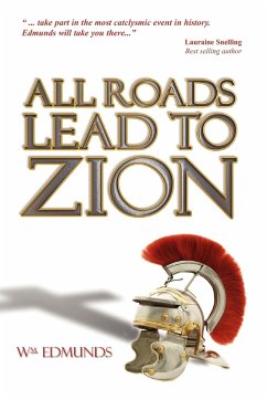 All Roads Lead to Zion - Edmunds, Wm.