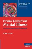 Personal Recovery and Mental Illness