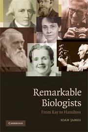 Remarkable Biologists - James, Ioan